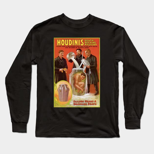 Vintage Magic Poster Art, Harry Houdini Long Sleeve T-Shirt by MasterpieceCafe